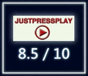 Just Press Play 8.5 Review